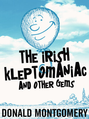 cover image of The Irish Kleptomaniac and other Gems
